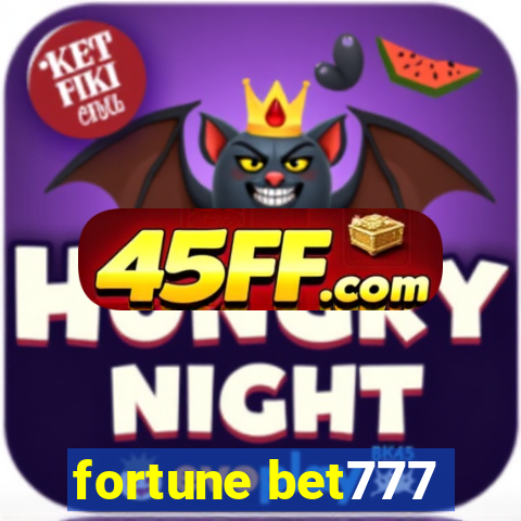 fortune bet777